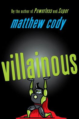 [英文audiobook音频+文本Supers of Noble’s Green 3 - Villainous - Matthew Cody